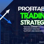 Top 3 Profitable Trading Strategies